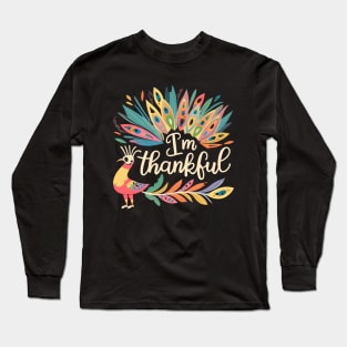 I'm Thankful Long Sleeve T-Shirt